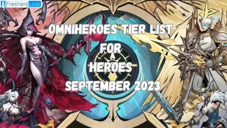 Omniheroes Tier List For Heroes September 2023, What Does Each Tier List Mean?