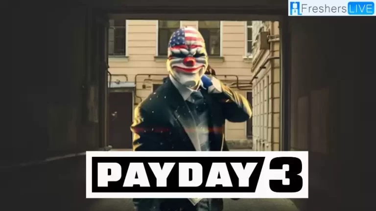 Payday 3 How to Play With Friends? Payday 3 Development, Trailer, and More