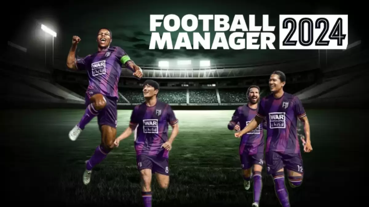 Football Manager 2024 Release Date, Walkthrough, Guide, Gameplay and More