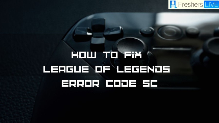 How to Fix League of Legends Error Code 5C? A Step-by-Step Guide