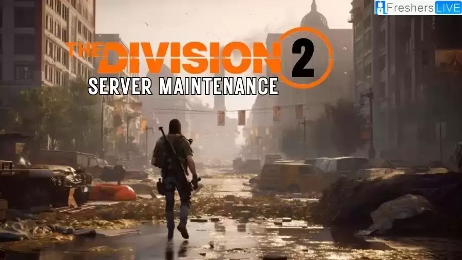 The Division 2 Server Maintenance, How to Check the Division 2 Servers Status?